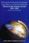 HISTORIA DEL MUNDO ACTUAL (1945-1989)
