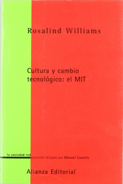 Cultura y cambio tecnológico: el MIT