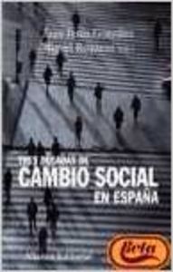 TRES DECADAS CAMBIO SOCIAL EN ESPAÑA.(UNIVERSITARIO)