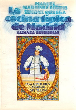 LA COCINA TIPICA DE MADRID