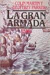 La Gran Armada 1588