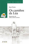 Os camiños da Lúa