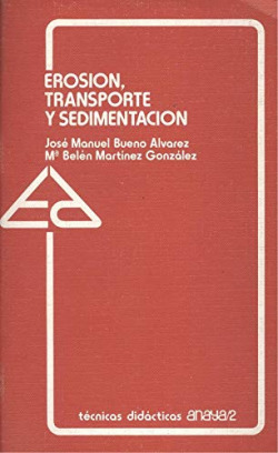 EROSION, TRANSPORTE Y SEDIMENTACION