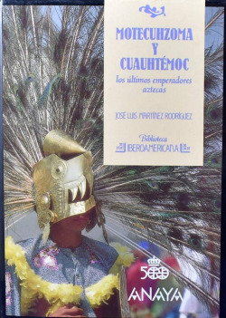 MOTECUHZOMA Y CUANHTEMOC