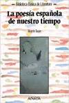 La poesía española de nuestro tiempo