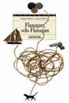 Flanagan, sólo Flanagan