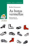 As botas vermellas