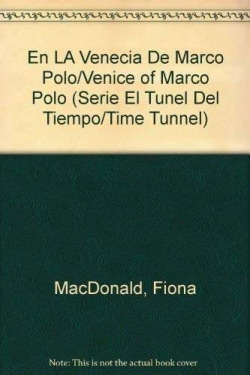 EN LA VENECIA DE MARCO POLO