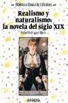 Realismo y Naturalismo: novela del siglo XIX
