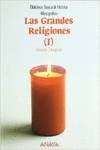 Las grandes religiones I