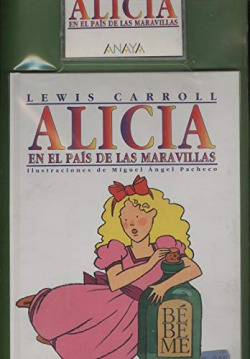 ALICIA EN EL PAIS DE LAS MARAVILLAS