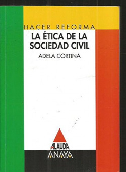 LA ETICA DE LA SOCIEDAD CIVIL