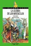 82. La guerra de los minúsculos.