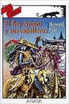 Historia del Rey Arturo y sus caballeros