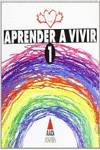 APRENDE A VIVIR 1º.PRIMARIA