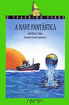 20. A nave fantástica