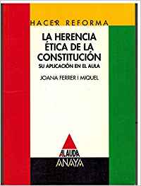 La herencia ética de la constitución