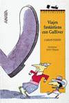 VIAJE FANTASTICO CON GULLIVER