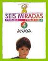 SEIS MIRADAS 4-2º.PRIMARIA
