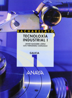 TECNOLOXIA INDUST.1º.LOGSE EN GALEGO