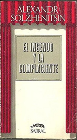 LA INGENUO Y LA COMPLACIENTE