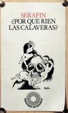¿POR QUE RIEN LAS CALAVERAS