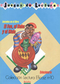 FEO,BOBO,MALO.(JUEGOS LECTURA) BR