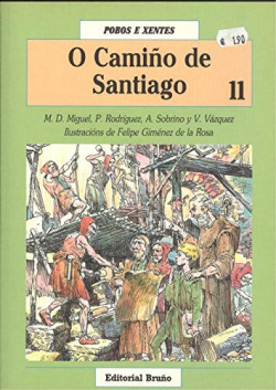 CAMIÑO DE SANTIAGO, O