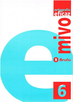 ORTOGRAFIA EFICAZ.6.MIVO