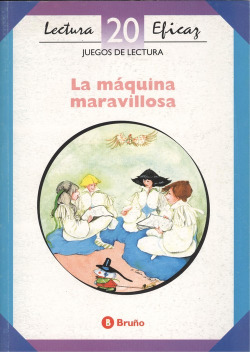 20.MAQUINA MARAVILLOSA.(JUEGOS LECTURA)