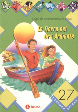 27.TIERRA ORO ARDIENTE.(JUEGOS LECTURA) BRUCO