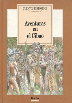 AVENTURAS EN EL CIBAO