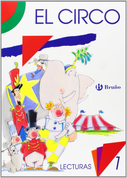 ANT/(95).EL CIRCO.LECTURAS 1O.PRIMARIA