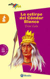 La estirpe del Cóndor Blanco