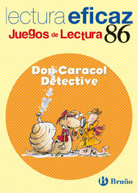 57.DON CARACOL DETECTIVE.(JUEGOS LECTURA) BRUCOM