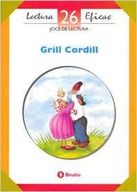 (CAT).26.GRILL CORDILL (JOCS DE LECTURA)