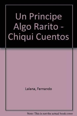 Un príncipe algo rarito