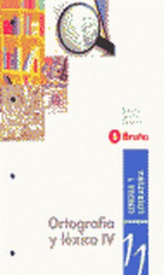 ANT/CUADERNO LENGUA 11.(4O.ESO).ORTOGRAFíA-LéXICO