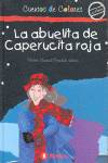 La abuelita de Caperucita Roja
