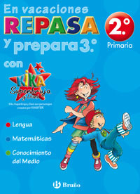 En vacaciones repasa 2º y prepara 3º con Kika Superbruja