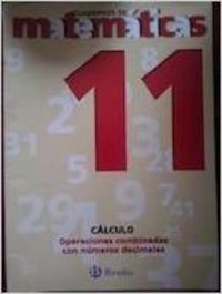 CUAD.MATEMATICAS 11.(DECIMALES)