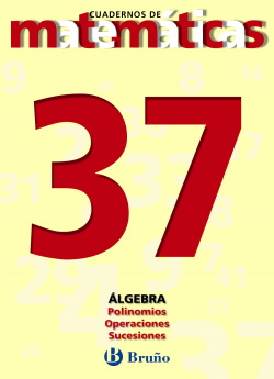 CUAD.MATEMATICAS 37.(ALGEBRA) BRUCOM