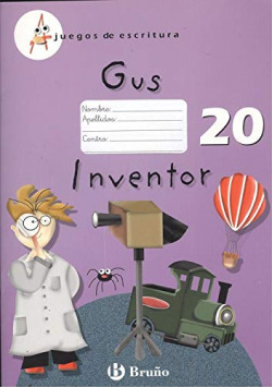 JUEGOS ESCRITURA 20.(GUS INVENTOR)