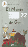 JUEGOS ESCRITURA 22.(MUNDO DE GUS)