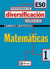 (PDC).DIVERSIF.CURRICULAR MATEMATICAS I.(ESO)