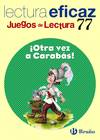 77.OTRA VEZ A CARABAS!.(JUEGOS LECTURA)