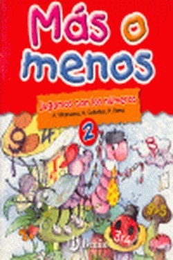 MAS O MENOS 2.(JUGAMOS CON NUMEROS)