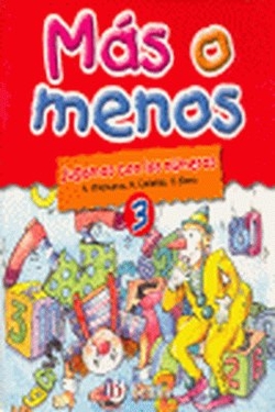 MAS O MENOS 3.(JUGAMOS CON NUMEROS)