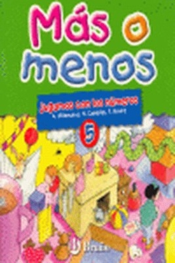 MAS O MENOS 5.(JUGAMOS CON NUMEROS)
