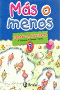 MAS O MENOS 7.(JUGAMOS CON NUMEROS)